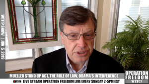 WTF?! - Mueller Stand Up Act, The Rule of Law, Obama's Interference - June 5 2019