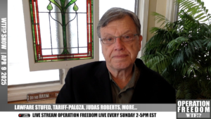 Lawfare Stuffed, Tariff-Palooza, Judas Roberts, More...